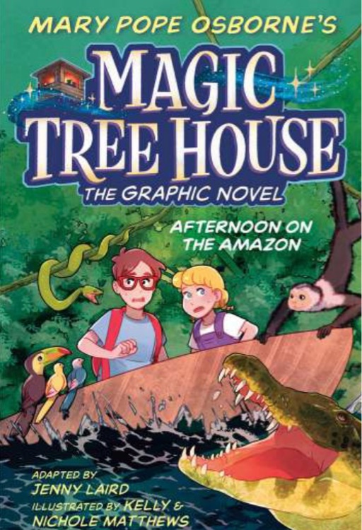 Afternoon on the the amazon The Graphic Novel (Magic Tree House)