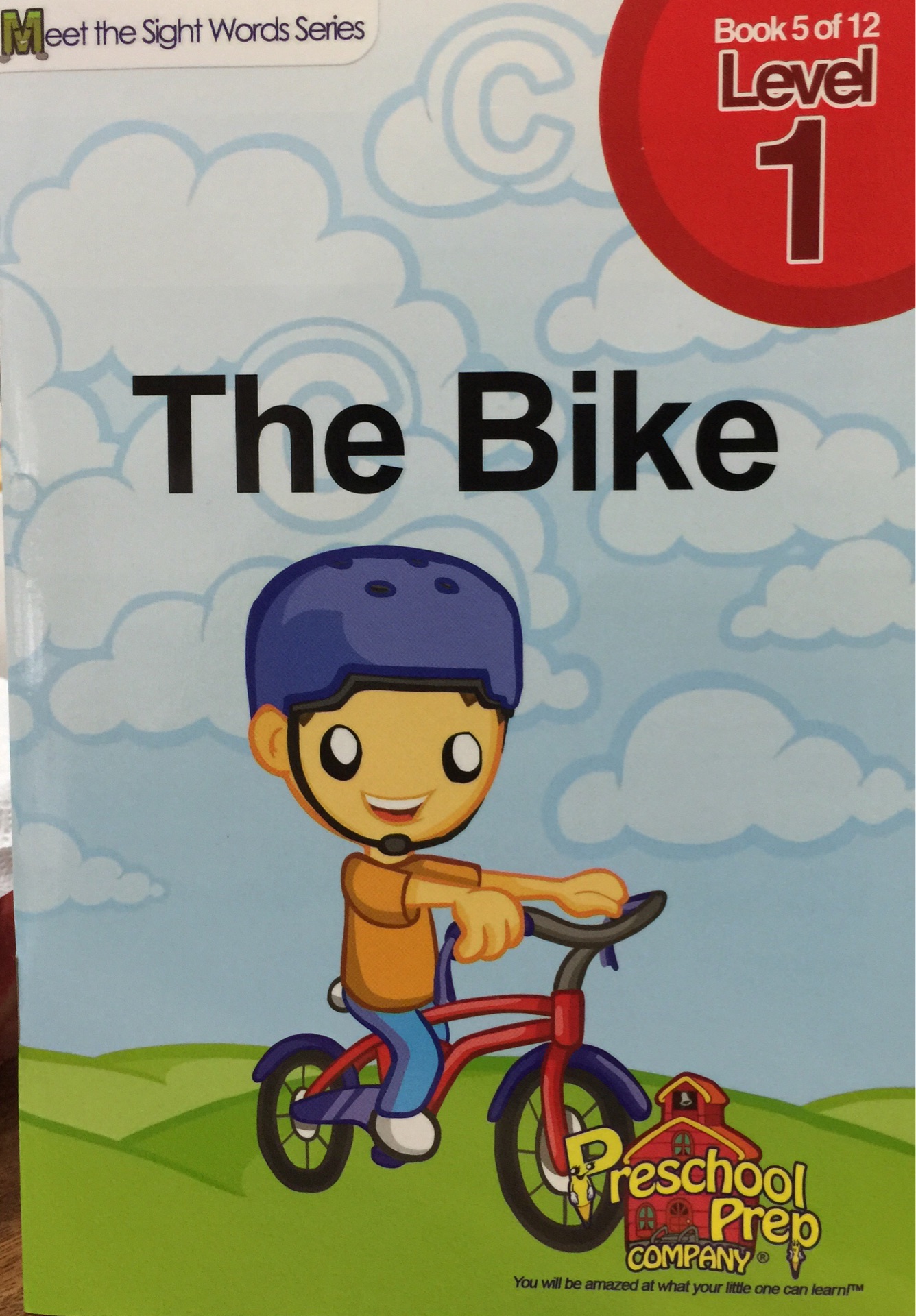 The Bike- Meet the Sight Words Series Level1 Book 5 of 12