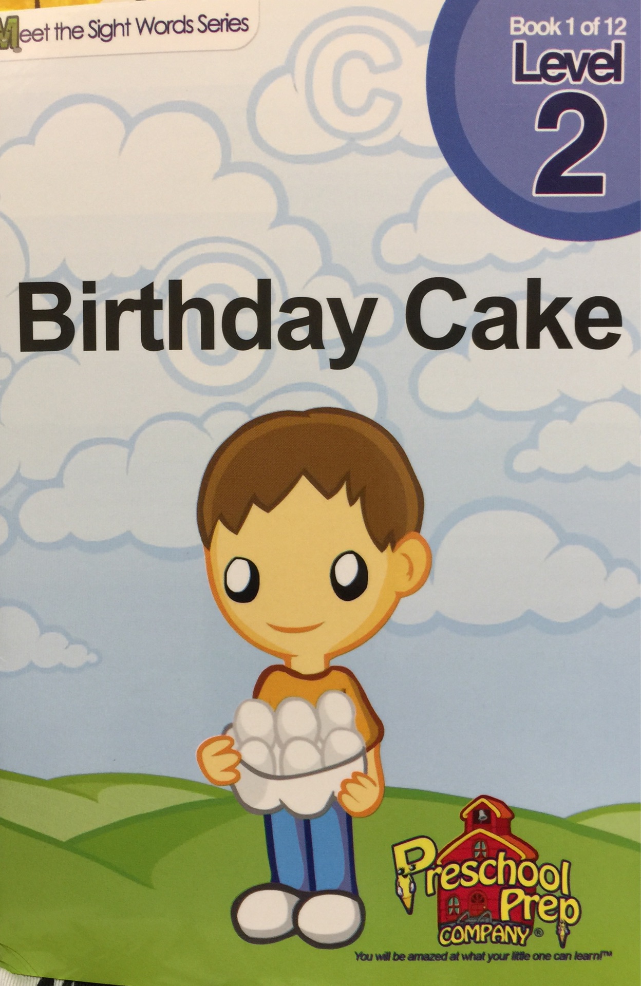 Birthday Cake- Meet the Sight Words Series Level2 Book 1 of 12