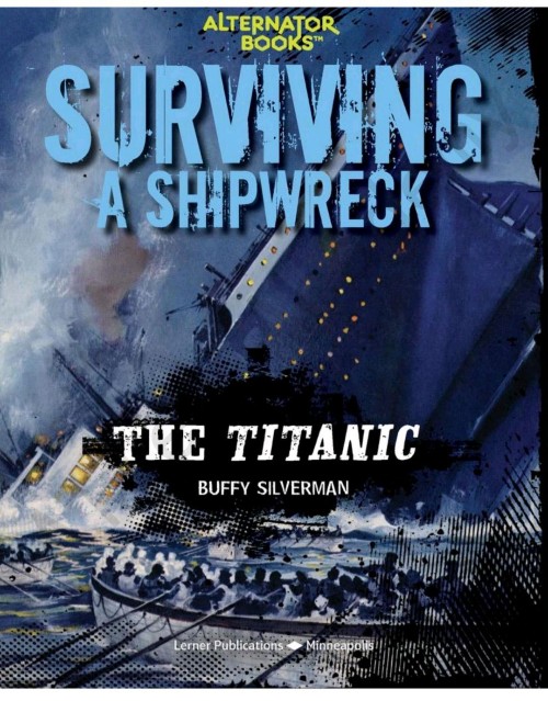 Surviving a Shipwreck: The Titanic