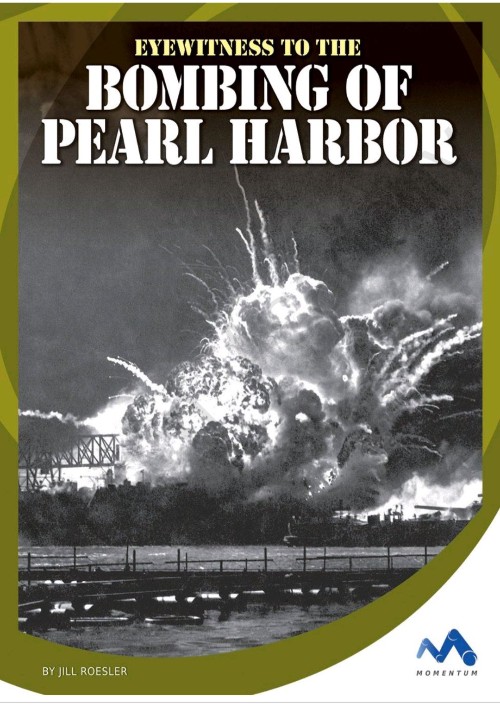 Eyewitness to the Bombing of Pearl Harbor