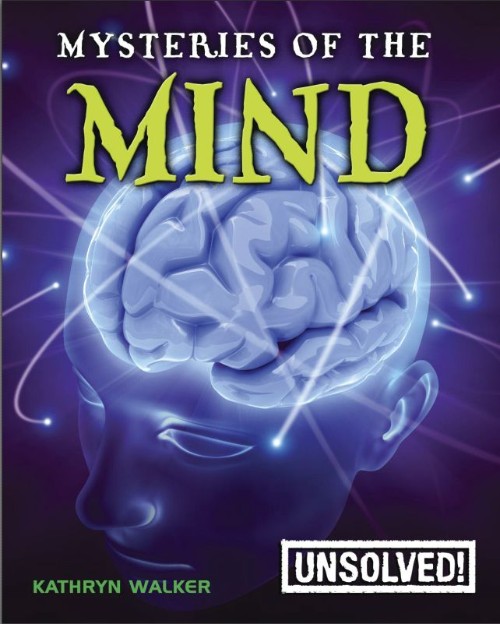 Mysteries of the Mind