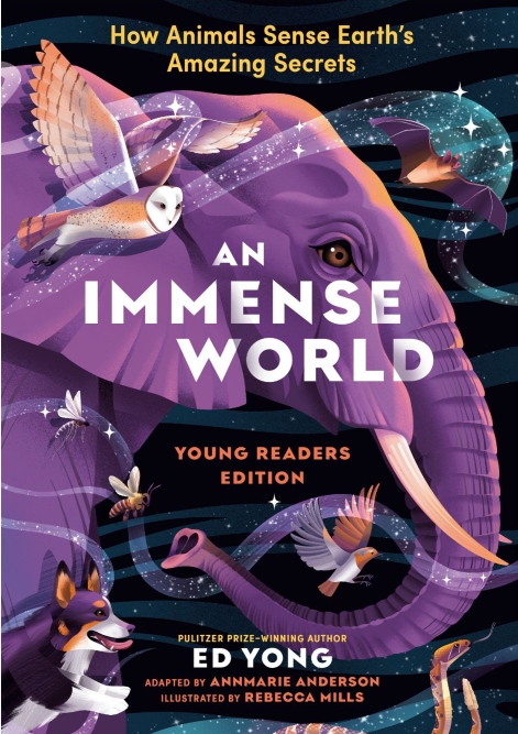 An Immense World Young Reader Edition