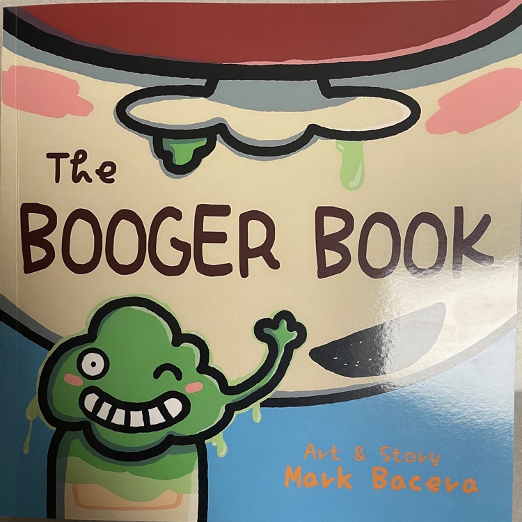 The booger book