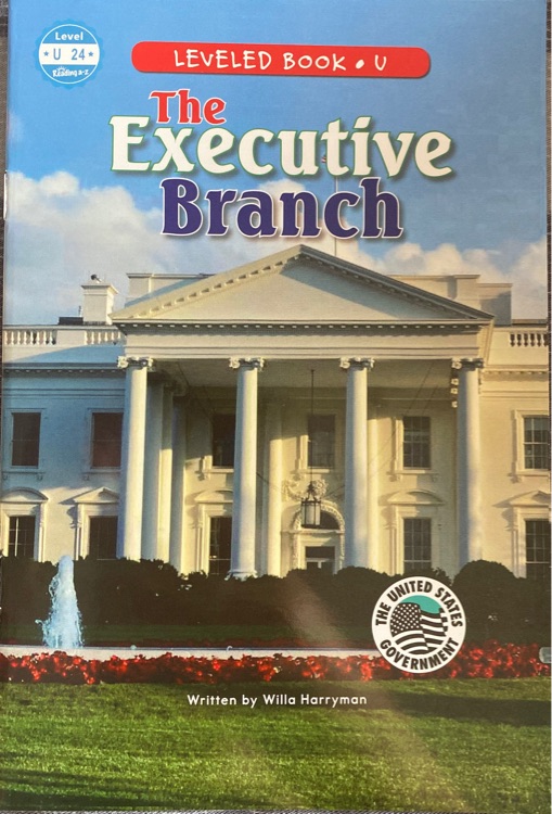 The Excutive Branch (RAZ U)
