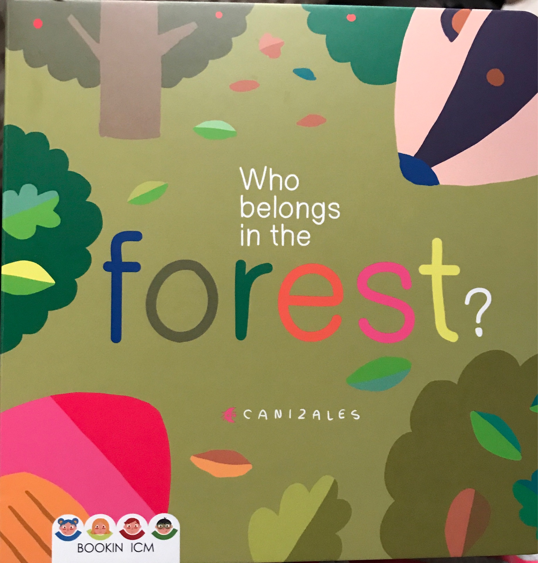 Who belongs in the forest?