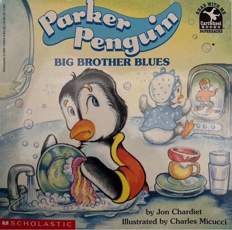 Parker Penguin, Big Brother Blues (Read With Me)