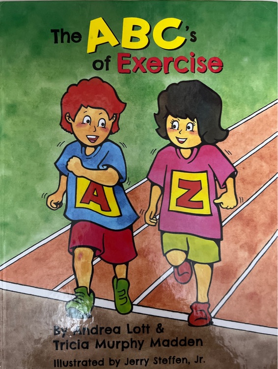 The ABC's of Exercise