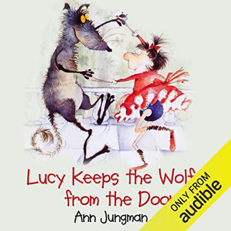 Lucy keeps the wolf from the door