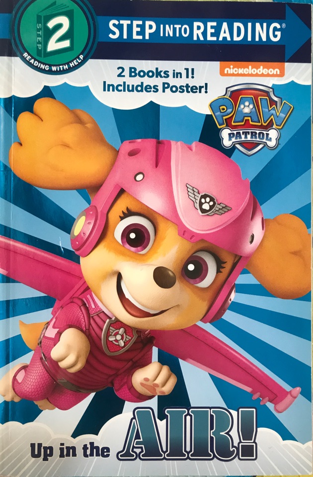 PAW PATROL: Up in the air & Under the waves (two books in one)