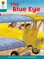 Oxford Reading Tree 9-7: The Blue Eye