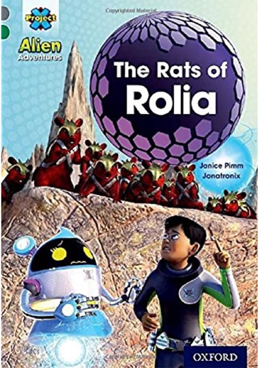 Project X Alien Adventures: Grey Book Band, Oxford Level 12: The Rats of Rolia