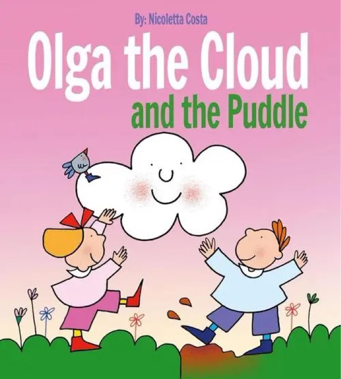 Olga the Cloud and the Puddle