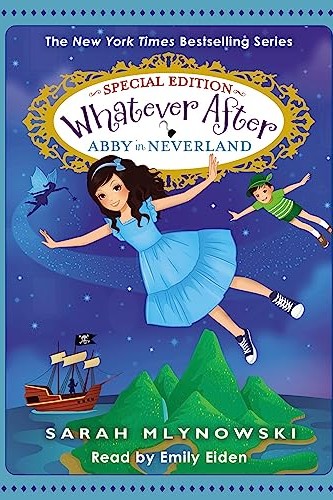 Abby in Neverland-whatever after special edition