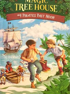 Magic Tree House #4: Pirates Past Noon