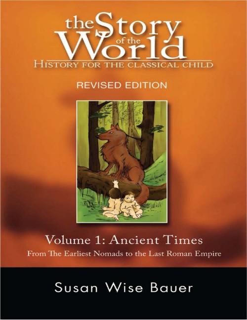 The Story of the World 1: Ancient Times