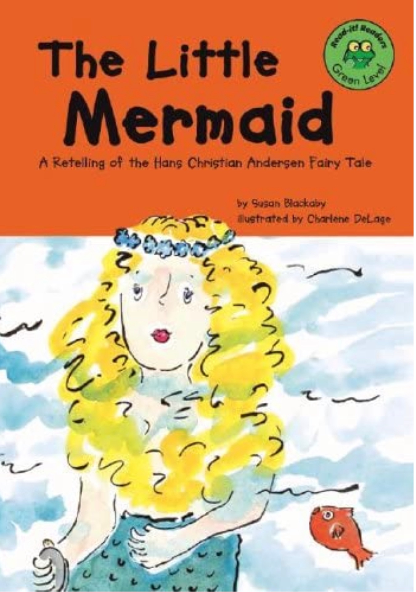 The Little Mermaid: A Retelling of the Hans Christian Andersen Fairy Tale (Read-It! Readers: Fairy Tales)