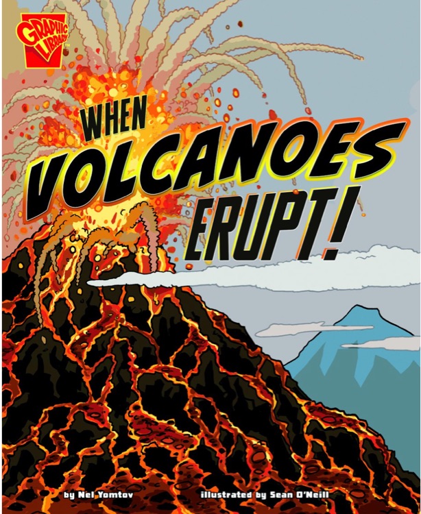 When Volcanoes Erupt! (Adventures in Science)