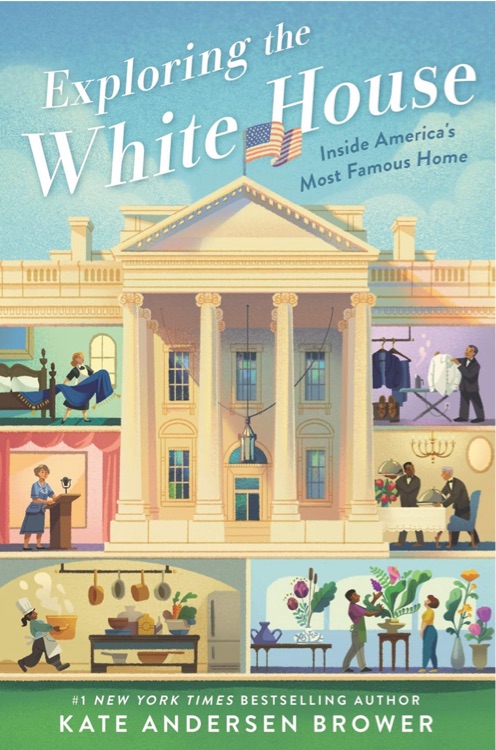 Exploring the White House: Inside America's Most Famous Home