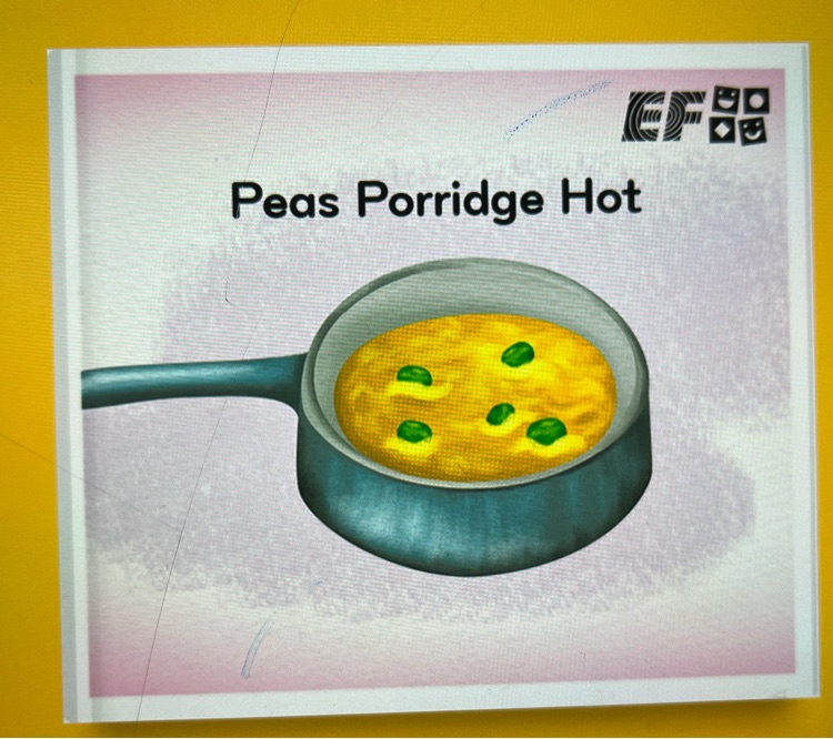 Peas porridge hot