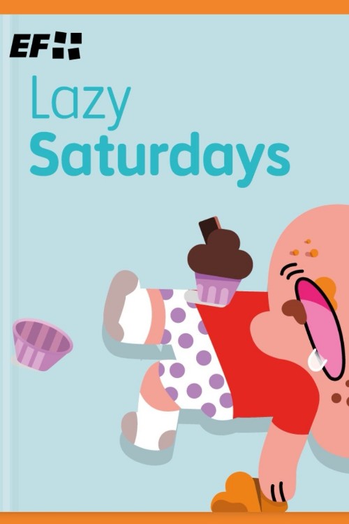 lazy Saturdays