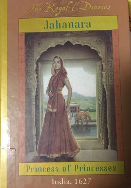 The Royal Diaries: Jahanara