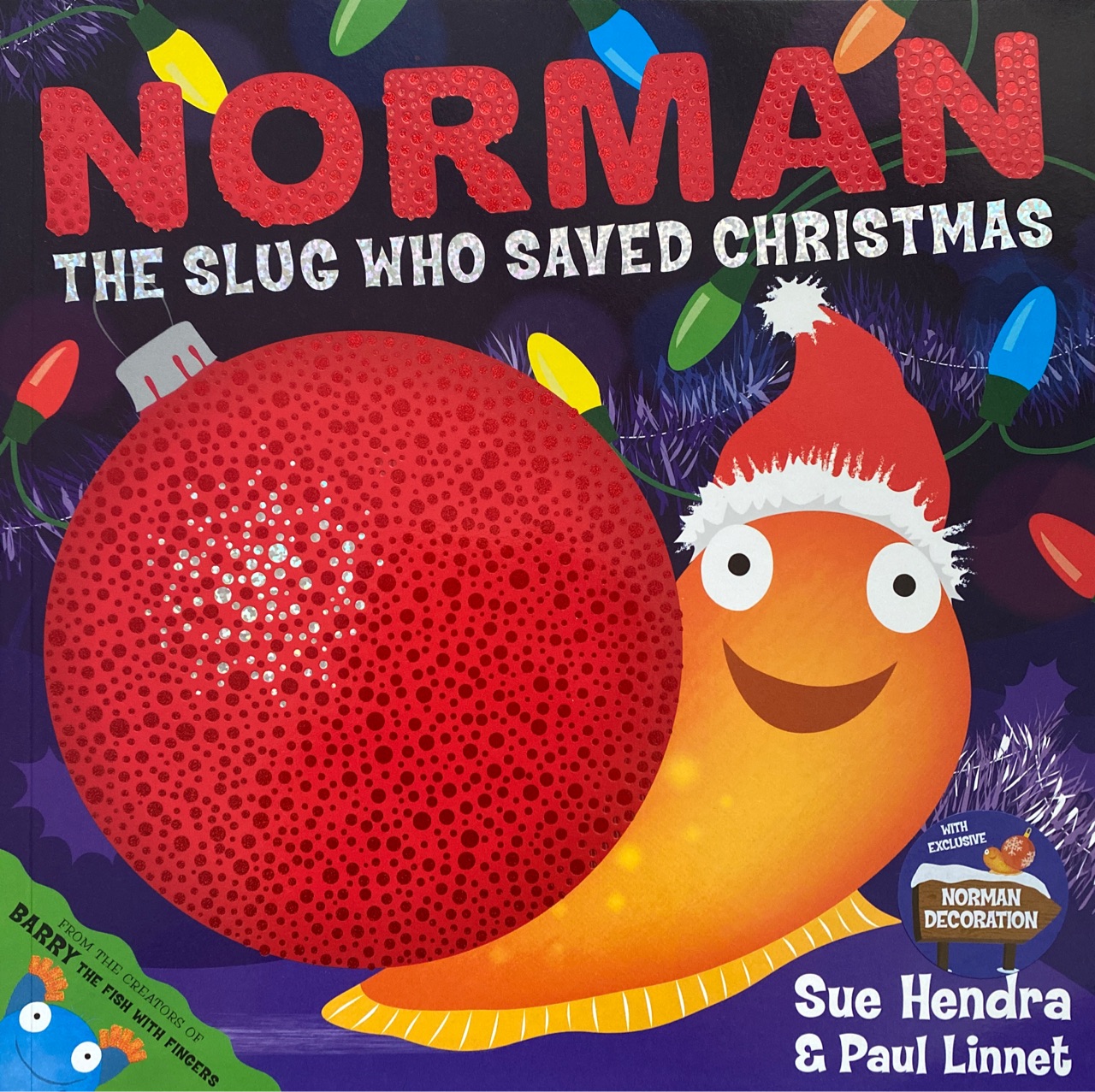 Norman the Slug Who Saved Christmas