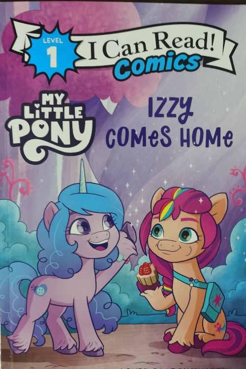 My little Pony: Izzy Comes Home