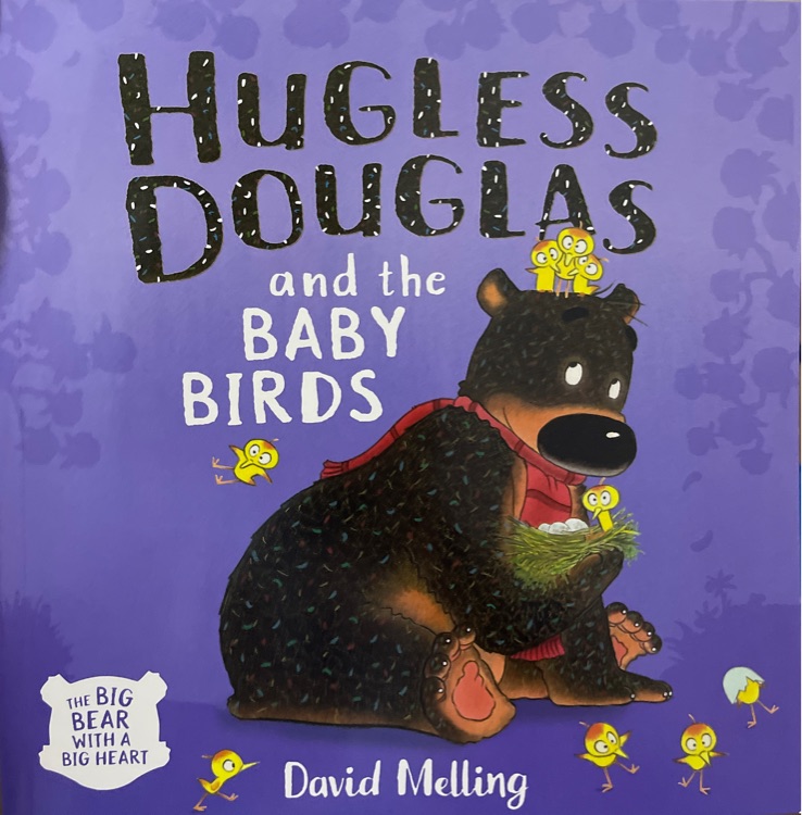 Hugless Douglas and the baby birds