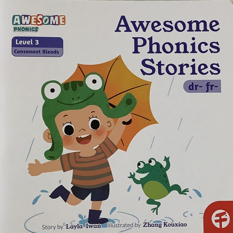 Awesome phonics stories : dr- fr-