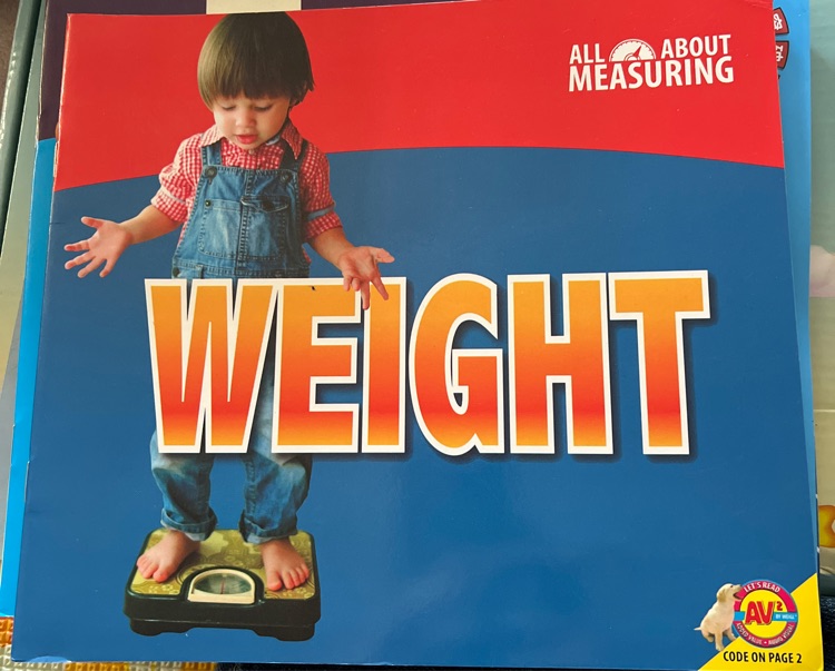 Weight(All about Measuring)