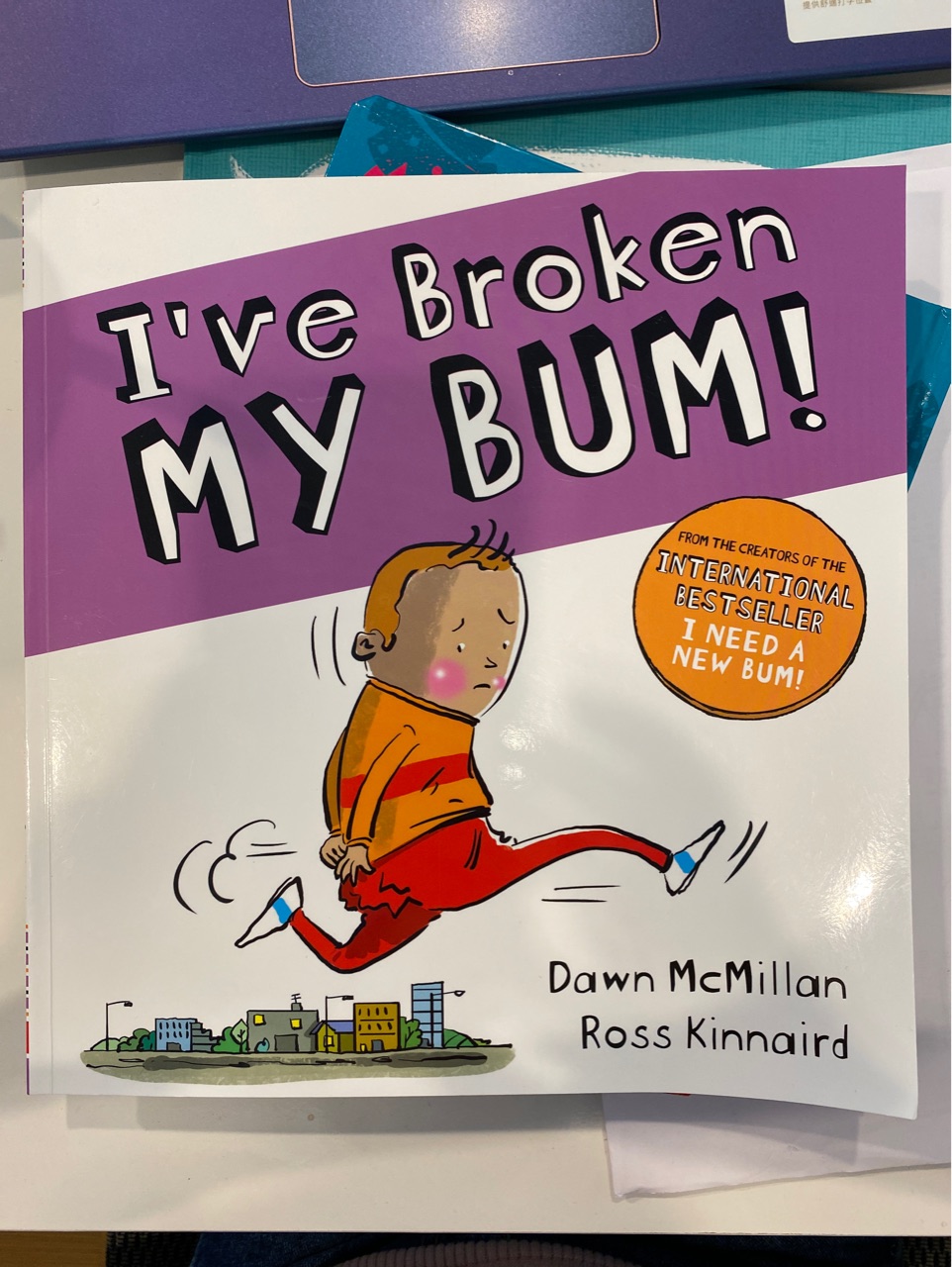 I've broken my bum!