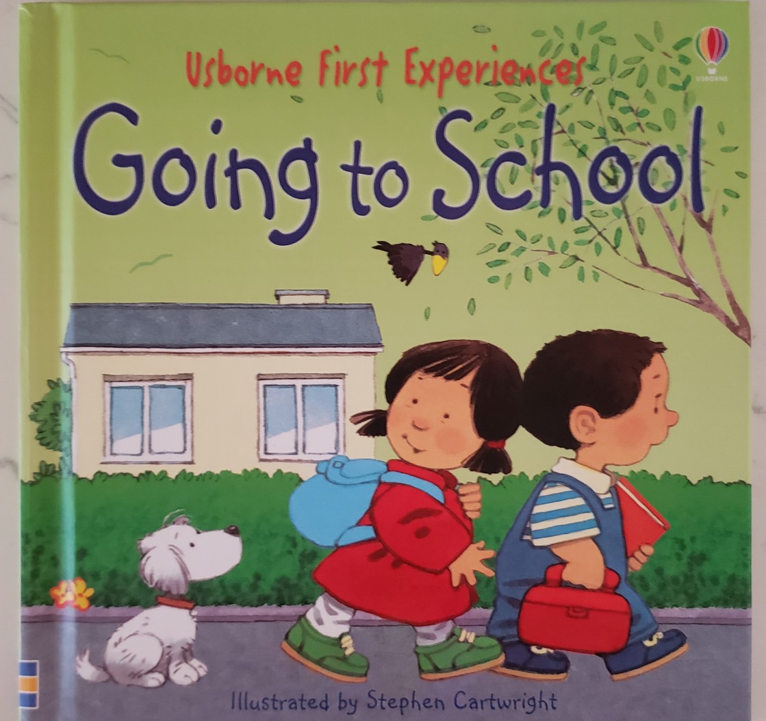 Usborne First Experiences- Going to School