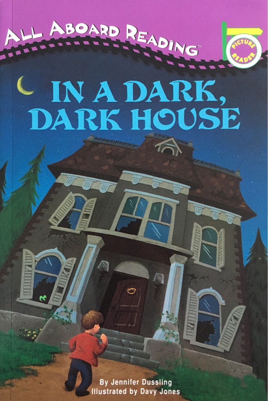 All Aboard Reading: In A Dark, Dark House