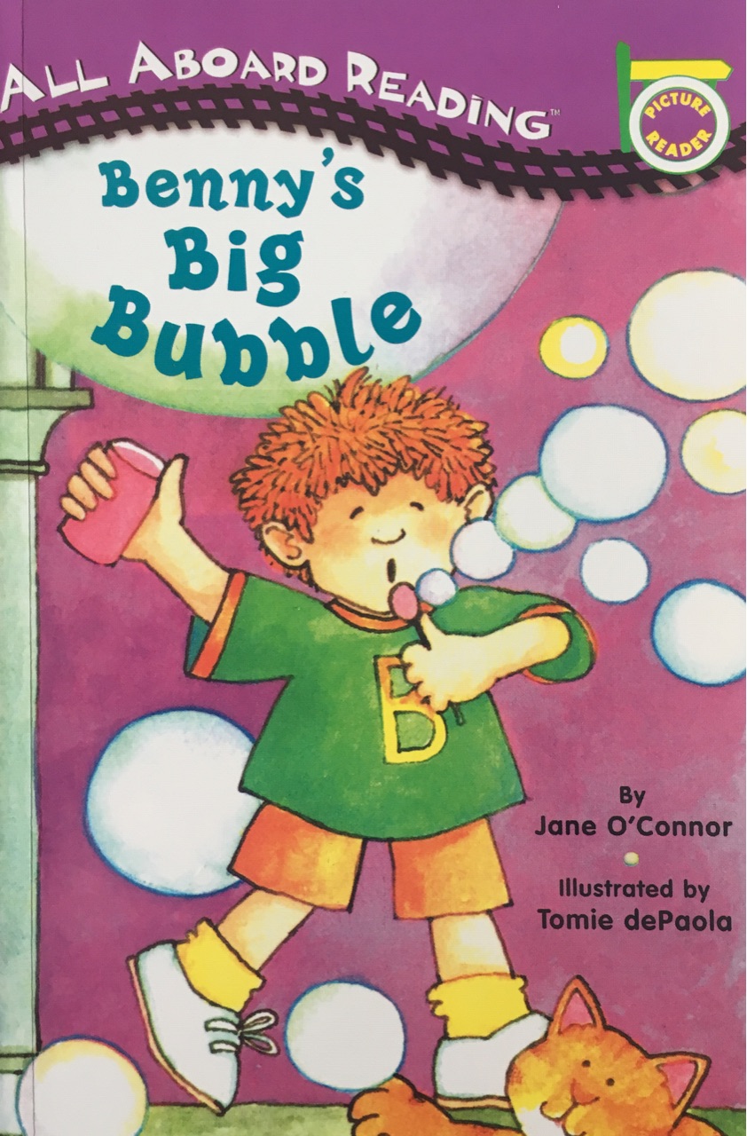 All Aboard Reading: Benny's Big Bubble