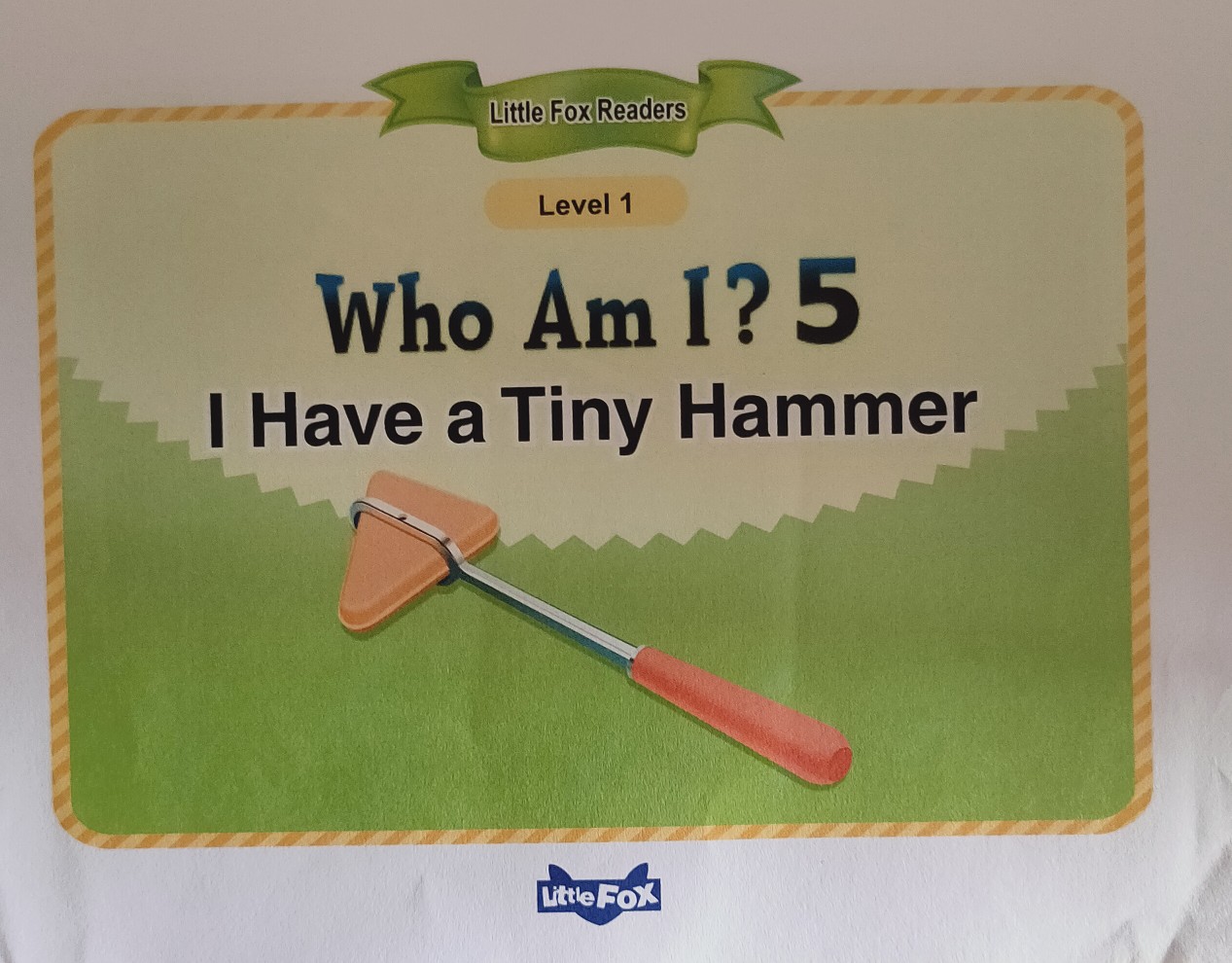 I have a tiny hammer