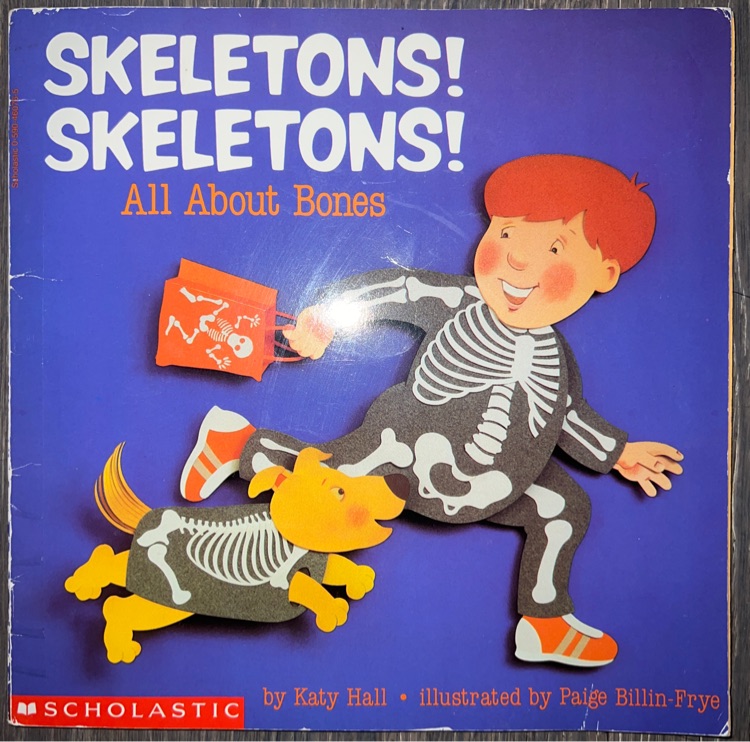 Skeletons Skeletons (All About Bones)