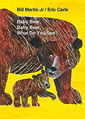 Baby Bear, Baby Bear, What do you See?