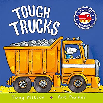 Tough Trucks (Amazing Machines)