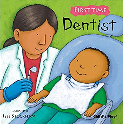 First Time: Dentist