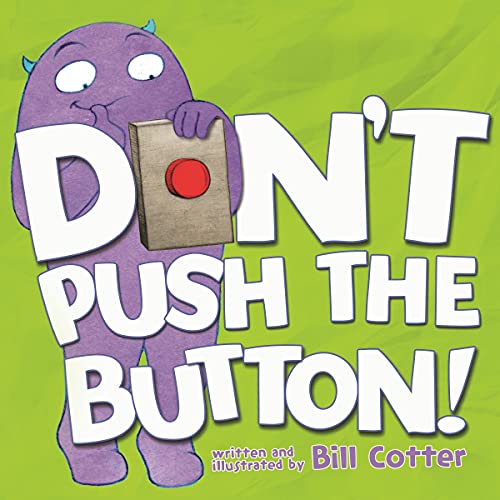 Don't Push the Button!