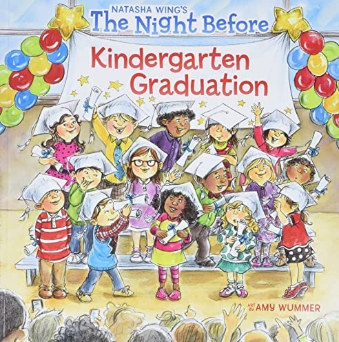 The Night Before Kindergarten Graduation