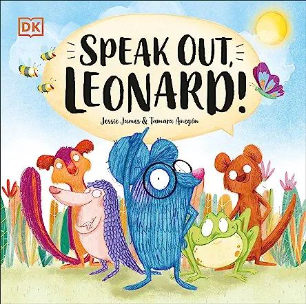 Speak Out, Leonard!