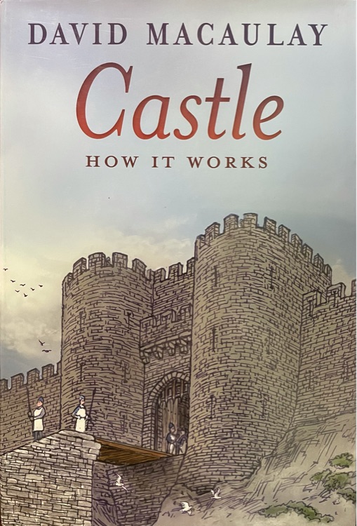 Castle: How It Works 中世紀(jì)城堡的秘密