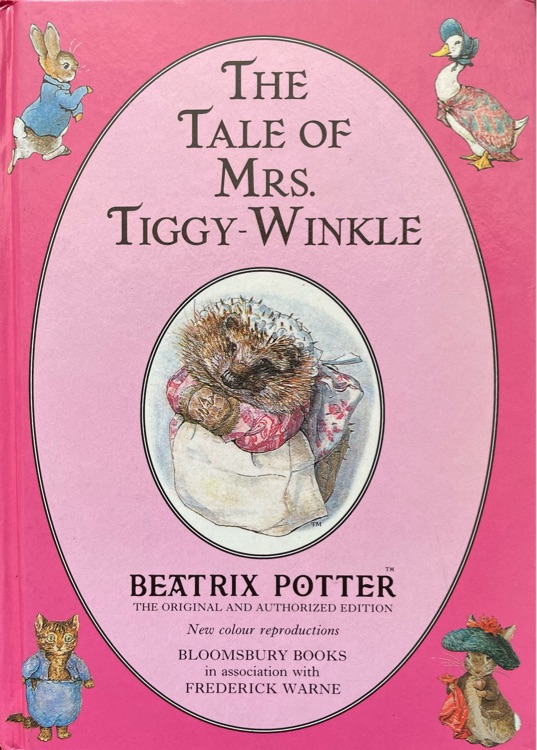 The Tale of Mrs Tiggly- Winkle