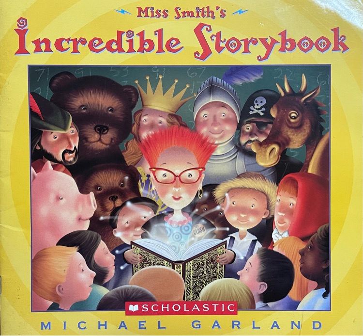 Miss Smith's incredible storybook