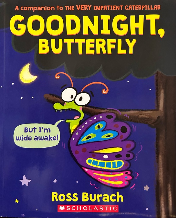 Goodnight,butterfly