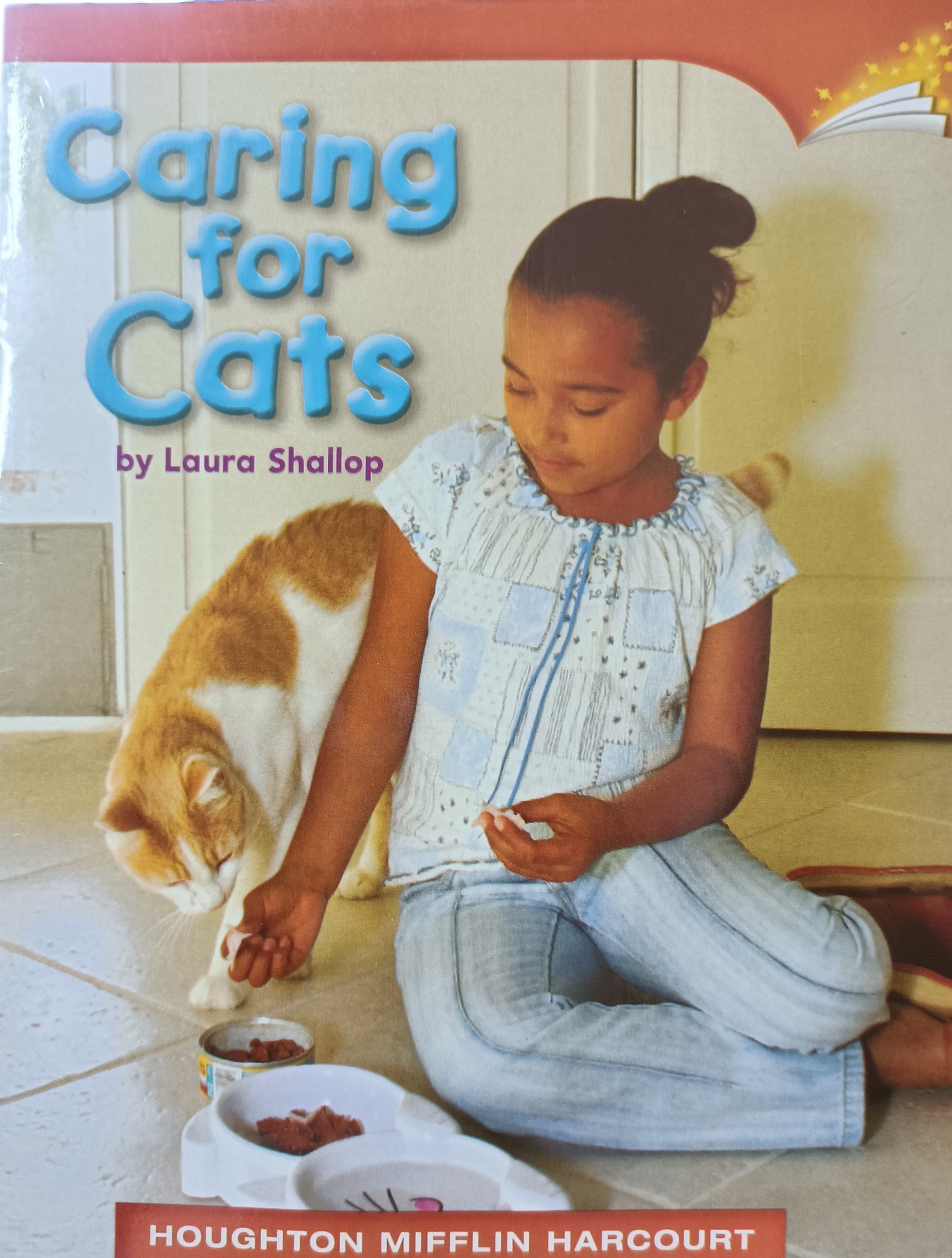 Houghton Mifflin Harcourt 2.1.3 Caring for Cats