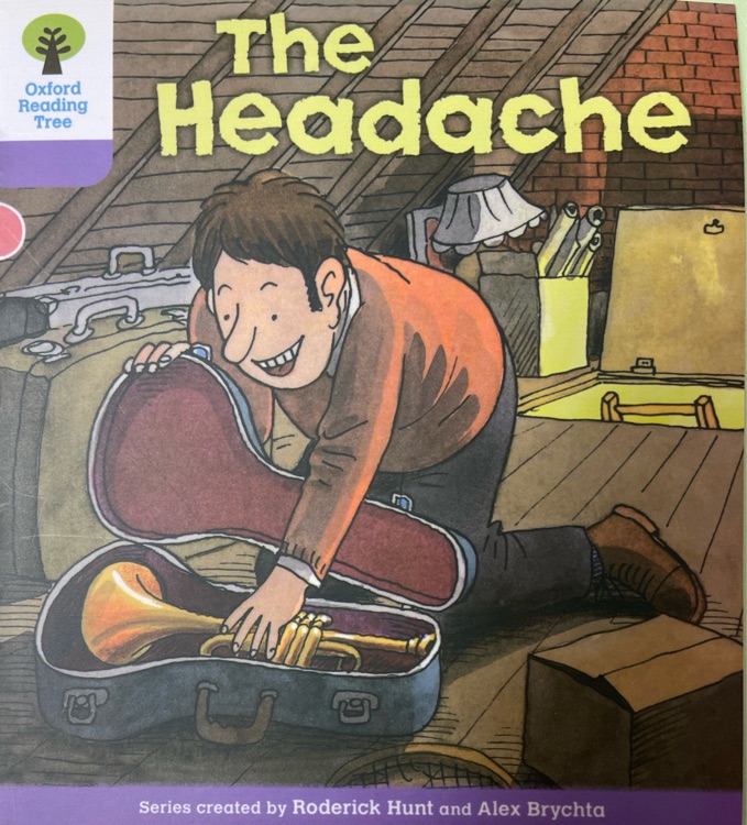 Oxford Reading Tree 1-25: The Headache