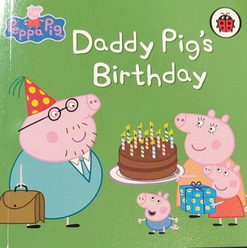 daddy pig's birthday